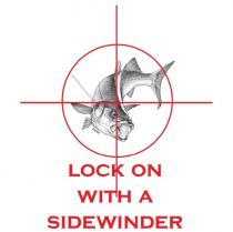 LOCK ON WITH A SIDEWINDER