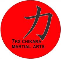 7KS CHIKARA MARTIAL ARTS