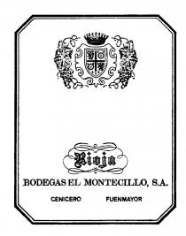 Rioja BODEGAS EL MONTECILLO SA CENICERO FUENMAYOR