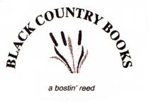 BLACK COUNTRY BOOKS a bostin' reed