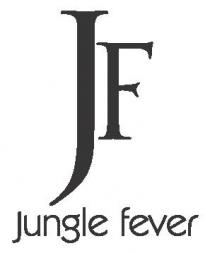 JF Jungle fever