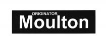 ORIGINATOR MOULTON