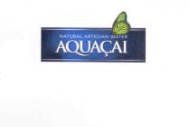 NATURAL ARTESIAN WATER AQUAÇAI