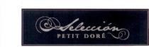 Selección PETIT DORÉ