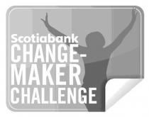 Scotiabank CHANGE - MAKER CHALLENGE