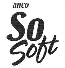 anco So Soft