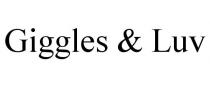 GIGGLES & LUV
