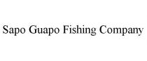 SAPO GUAPO FISHING COMPANY