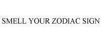 SMELL YOUR ZODIAC SIGN