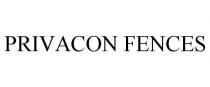 PRIVACON FENCES