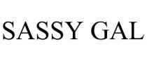 SASSY GAL