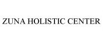 ZUNA HOLISTIC CENTER