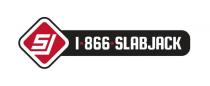 SJ 1-866-SLABJACK