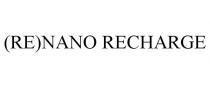 (RE)NANO RECHARGE