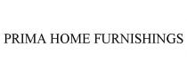 PRIMA HOME FURNISHINGS