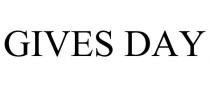 GIVES DAY