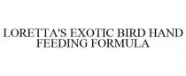 LORETTA'S EXOTIC BIRD HAND FEEDING FORMULA