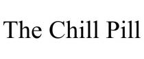 THE CHILL PILL
