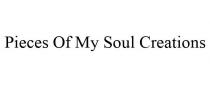 PIECES OF MY SOUL CREATIONS