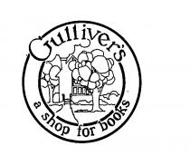 GULLIVER'S A SHOP FOR BOOKS