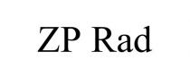 ZP RAD