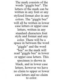 THE MARK CONSISTS OF THE WORDS 