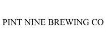 PINT NINE BREWING CO