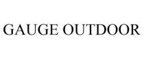GAUGE OUTDOOR