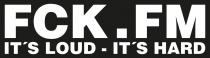 FCK.FM IT'S LOUD - IT'S HARD