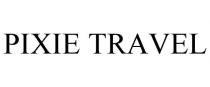 PIXIE TRAVEL