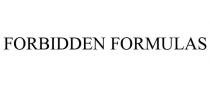 FORBIDDEN FORMULAS