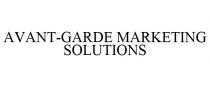 AVANT-GARDE MARKETING SOLUTIONS