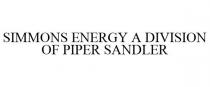 SIMMONS ENERGY A DIVISION OF PIPER SANDLER