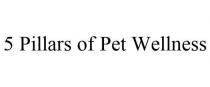 5 PILLARS OF PET WELLNESS