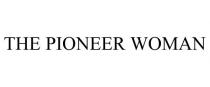 THE PIONEER WOMAN