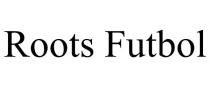 ROOTS FUTBOL