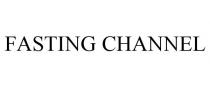 FASTING CHANNEL
