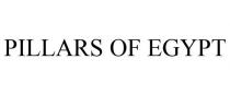 PILLARS OF EGYPT