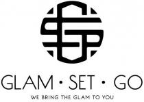 GS GLAM SET GO WE BRING THE GLAM TOYOU