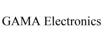 GAMA ELECTRONICS
