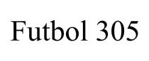 FUTBOL 305