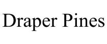 DRAPER PINES