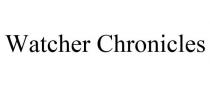 WATCHER CHRONICLES