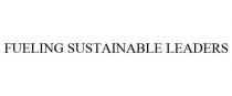FUELING SUSTAINABLE LEADERS