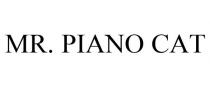 MR. PIANO CAT