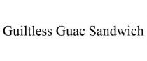 GUILTLESS GUAC SANDWICH