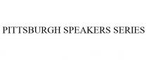 PITTSBURGH SPEAKERS SERIES