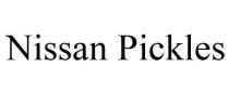 NISSAN PICKLES