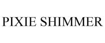 PIXIE SHIMMER