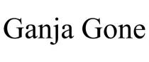 GANJA GONE